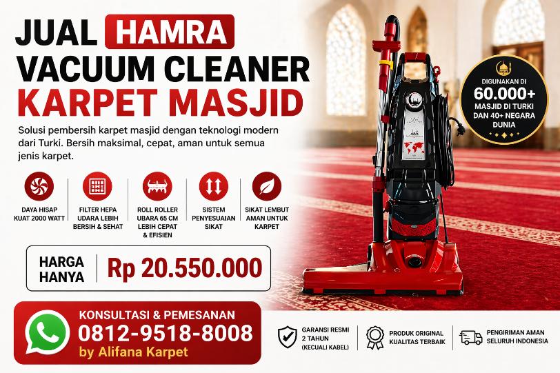 Jual Hamra Vacuum Cleaner Karpet Masjid – Solusi Bersih Maksimal untuk Ibadah Lebih Nyaman